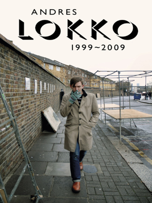 Titeldetaljer för Lokko 1999-2009 av Andres Lokko - Tillgänglig